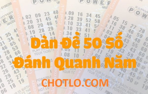 dàn đề chuẩn đánh quanh năm chotlo3s.com