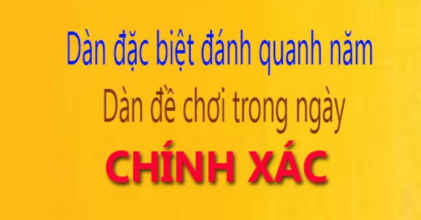 dàn đề chuẩn đánh quanh năm chotlo3s.com