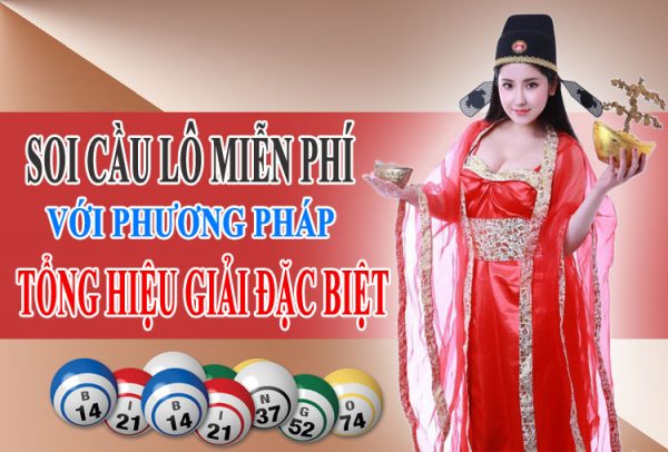 Soi Cầu Mb Miễn Phí Với Phương Pháp Tổng Hiệu Giải Đặc Biệt chotlo3s.com