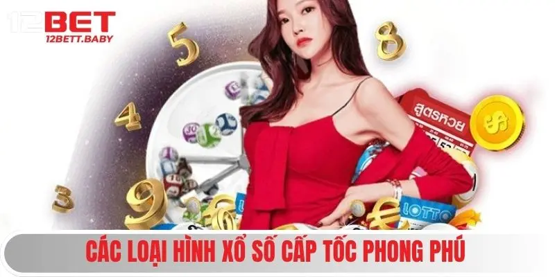 xo-so-sieu-toc-12bet-cac-loai-hinh