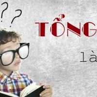 Các bộ số tổng đề cần biết?
