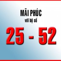 Mãi phúc với bộ số 25-52