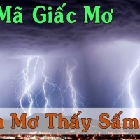 Tìm Kiếm Sự Thật Về Giấc Mơ Thấy Sấm Sét