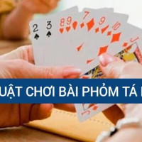 Đánh phỏm là gì? Luật đánh bài tá lả căn bản cho người mới